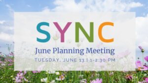 SYNC June Planning Meeting Event Graphic